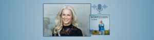 #27 Möt Sveriges Körförbunds nya ambassadör – Malena Ernman