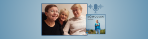#16 – Körledarens många roller med Pia Bygdéus och Kerstin Börjesson
